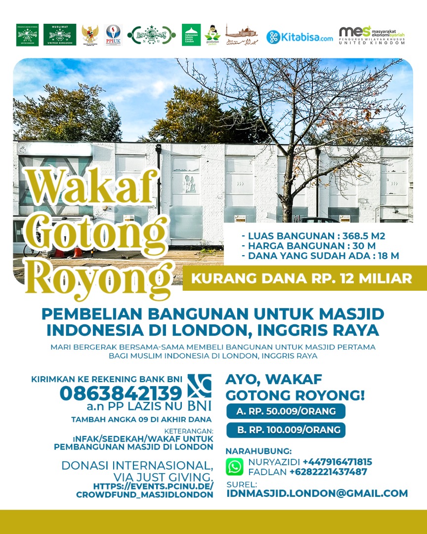 WAKAF GOTONG ROYONG; Pendirian Masjid Indonesia di London